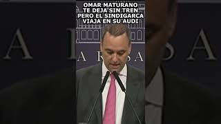 SINDIGARCA OMAR MATURANO DEJA SIN TRENES PERO ÉL VIAJA EN AUDI [upl. by Yrocej]