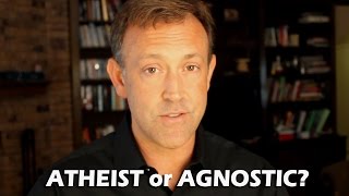 Agnostic or Atheist Whats the difference [upl. by Kristoffer788]