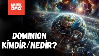 The One Above Allun Çekindiği Dominion Nedir  Marvel Comics [upl. by Merkley]