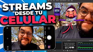 ¡Haz stream DONDE SEA con tu celular Cómo usar tu celular como webcam en OBS Duodedos [upl. by Elvis]