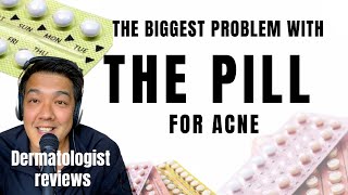 ACNE TREATMENTS  Hormonal Control amp The Pill [upl. by Cull]