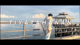 TIYATAHANAN Official music video Prod by Sleepless beat [upl. by Chura640]