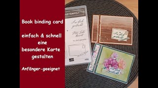 Book binding card  einfach amp schnell  besondere Karte werkeln  Anfängergeeignet  Stampin Up® [upl. by Emanuela]