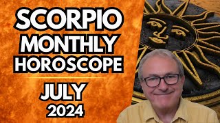 Scorpio Horoscope July 2024 [upl. by Rramed]