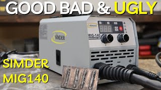 Simder MIG FLUX 140 The GOOD BAD and UGLY [upl. by Noyar]