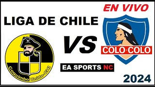 🔴Coquimbo Unido vs Colo Colo en vivo  Liga de Primera Chile [upl. by Wende]