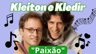 Kleiton e Kledir  Paixão [upl. by Bills]