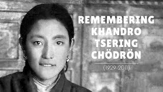 Remembering Khandro Tsering Chödrön [upl. by Pass]