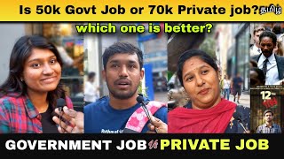 Why Chennai People Dont Like Government Jobs Street Interview  Tamil [upl. by Rena]