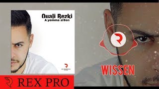 REZKI OUALI 2018  WISSEN [upl. by Ahsekat]