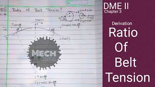 DME ll l Derivation on Ratio of Belt Tension l Mech Time [upl. by Lory]