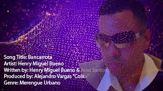 Bancarrota ♫Dominican Republic music Colombian musicPuerto Rican musicVenezuelan music [upl. by Dawna]