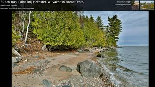 Herbster Wisconsin Vacation Home Rental  Bark Point  Lake Superior Rental Home near Bayfield WI [upl. by Alarise133]