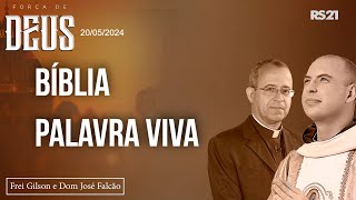 Frei Gilson e Dom José  200524  Bíblia palavra viva  Força de Deus [upl. by Aniger]