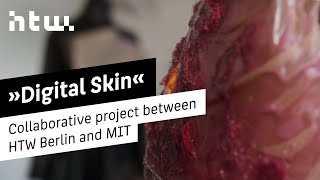 Digital Skin  Collaborative project between HTW Berlin and MIT Center for Art Science amp Technology [upl. by Atikan146]