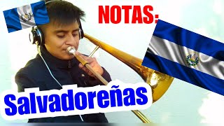 Salvadoreñas que Lindas son  Hermanos flores  Notas para Trombón  Jonatan Alexander [upl. by Eislek]