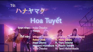 Vietsub ー「Hoa tuyết Hanayuki」ー Hanayamata [upl. by Aken]