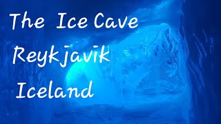 The Real Ice Cave Iceland Perlan Wonders of Iceland Man made ice cave Reykjavik Winter 2019 [upl. by Lora]