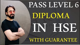 Pass Level 6 Diploma in HSE with guarantee [upl. by Haraf631]