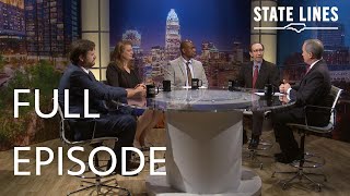 State Lines FULL EPISODE  NC governor’s race poll experimental medical treatment bill [upl. by Radack]