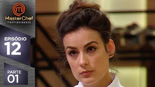 MASTERCHEF PROFISSIONAIS 06112018  PARTE 1  EP 12  TEMP 03 [upl. by Burra]