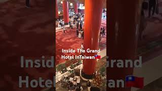 The Grand Hotel In Taiwan 🇹🇼 virlshort viralvideo virlshort [upl. by Leahpar]