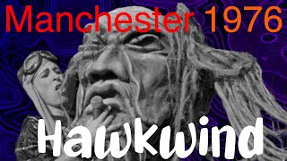 Hawkwind  Manchester 1976 [upl. by Hiltner]