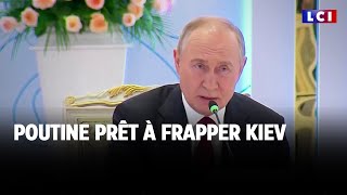 Poutine prêt à frapper Kiev｜LCI [upl. by Mchail]