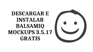 DESCARGA e INSTALA Balsamiq Mockups GRATIS [upl. by Lotsyrc77]