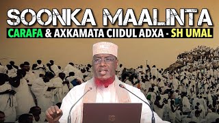 Soonka maalinta Carafa amp Axkaamta Ciidul Adxa  Sh Umal [upl. by Noek]