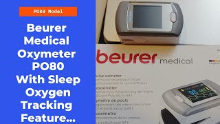 Beurer PO80 Medical Oxymeter with Sleep Oxygen tracking Feature Top oxymeter model from Germany [upl. by El]