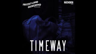 NACHOBENmedia  Timeway Official Theme  FreizeitLand Geiselwind [upl. by Kanter]