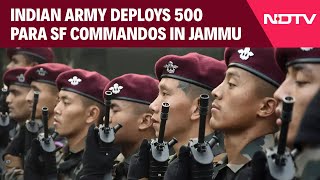 Jammu And Kashmir News  Army Deploys 500 Para Commandos To Hunt Pakistani Terrorists In Jammu [upl. by Atsugua267]