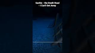 Sachie  the Death Road  Ghost Survival Horror [upl. by Neufer838]