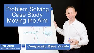 Problem Solving Case study  Moving the Aim [upl. by Ninnette]