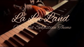 La La Land  Mia and Sebastian Theme Relaxing Piano Music [upl. by Anelac]