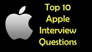 Top 10 Apple Coding Interview Questions [upl. by Viquelia786]