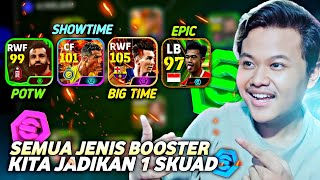 GUA BIKIN SKUAD FULL BOOSTER DARI POTW SHOWTIME amp BIGTIME DI EFOOTBALL 2024 MOBILE  KEREN BANGET [upl. by Esmerelda]