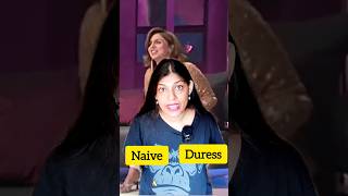 Learn English with Neetu Kapoor Style Naive Scrabble and Duress Explainedquot ytshorts shorts [upl. by Laersi]