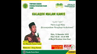 Halaqoh Malam Kamis PC Pemuda Persis Ciawi Bersama Ust Musthafa Kamal quotHulwatun Khadirotunquot [upl. by Lockwood]