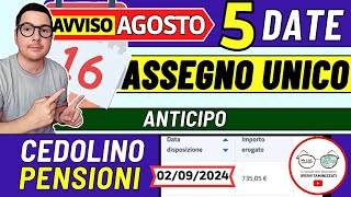 Inps PAGA 16 AGOSTO ➜ ANTICIPO DATE PAGAMENTI FERRAGOSTO ASSEGNO UNICO ADI PENSIONI NASPI BONUS 730 [upl. by Arada427]