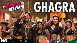 Ghagra Full Video Song Yeh Jawaani Hai Deewani  Pritam  Madhuri Dixit Ranbir Kapoor [upl. by Mharba]