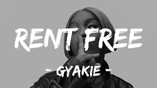 Gyakie  Rent Free Official Lyrics Video [upl. by Ellebyam]