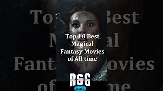 Top 10 Magical Fantasy Movies of 20002024 shortsfeed youtubeshorts youtubeshort ytshorts [upl. by Enttirb]