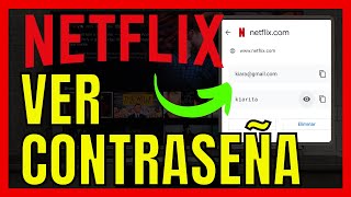 ✅COMO VER CONTRASEÑA DE NETFLIX CON LA CUENTA ABIERTA [upl. by Asirram]