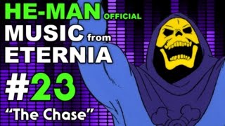 He Man  MUSIC from ETERNIA  The Chase  BONUS VIDEO [upl. by Scholz751]