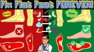 How to FIX Flat Feet Pain FOREVER Overpronation vs Supination [upl. by Lac]