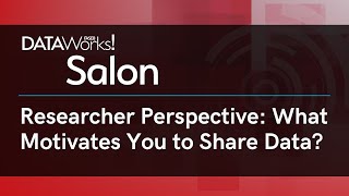 Researcher Perspective What Motivates You to Share Data  FASEB DataWorks Salon [upl. by Plank]