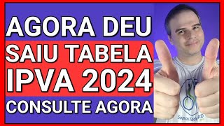 ✅SAIU NO DIÁRIO OFICIAL TABELA DO IPVA 2024 COMO CONSULTAR [upl. by Noed]