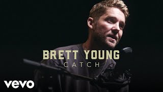 Brett Young  quotCatchquot Live Performance  Vevo [upl. by Amorette314]